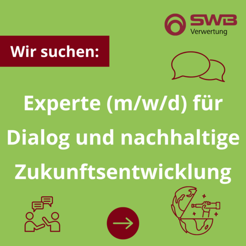 Wir suchen:
Experte (m/w/d) für Dialog und nachhaltige Zukunftsentwicklung