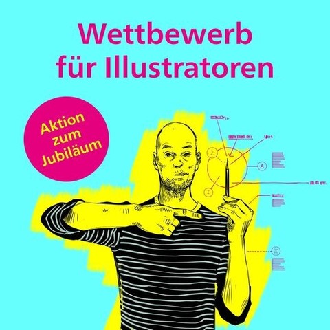 Vordergrund: Wettbewerb für Illustratoren
Störer: Aktion zum Jubiläum
Hintergrund: Zeichnung einer Person, die einen Stift hält, davon ausgehend Design-typische Zeichen und Symbole